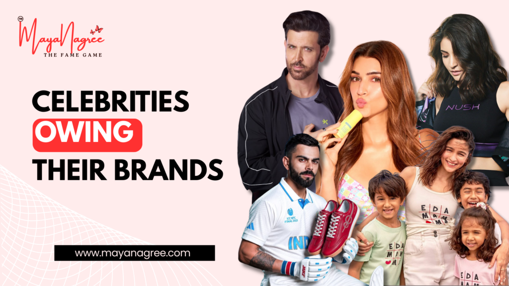Top Indian Celebrities Who Own Their Own Brands